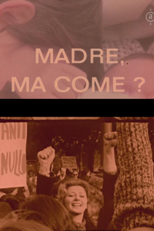 Madre, ma come? Poster