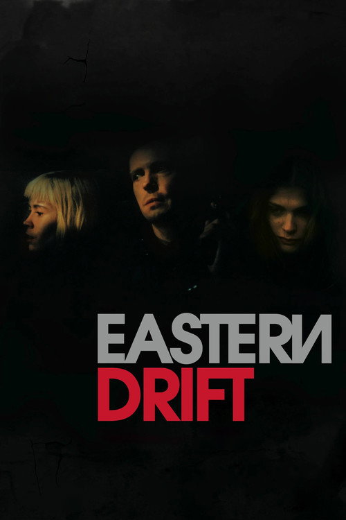 Eastern Drift Poster