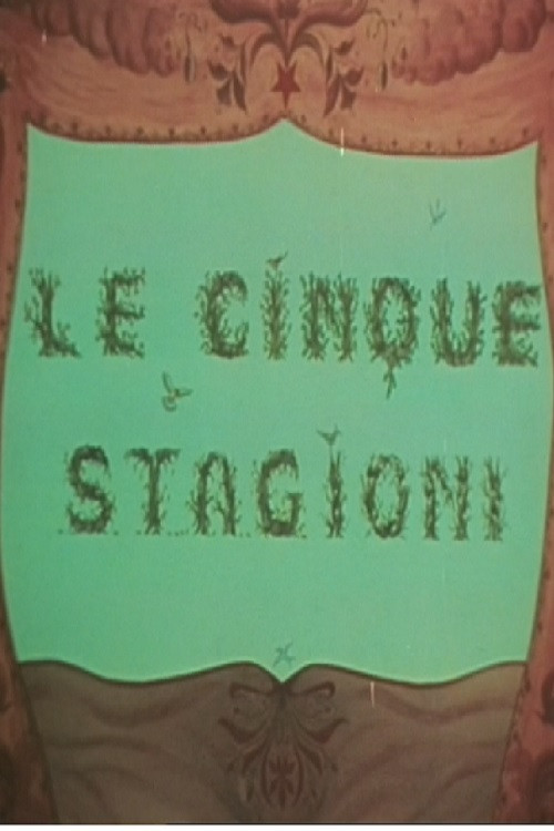 Le cinque stagioni Poster