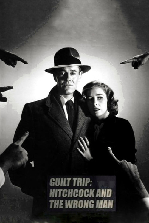 Guilt Trip: Hitchcock and 'The Wrong Man' Poster