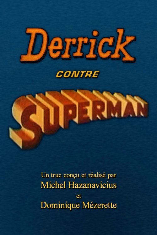 Derrick contre Superman Poster