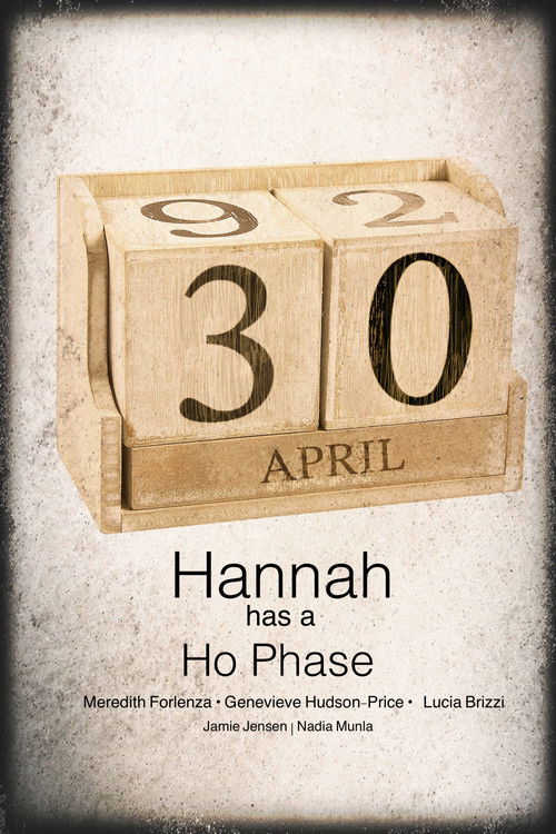 Hannah Has a Ho-Phase Poster