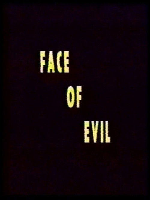 Face of Evil Poster