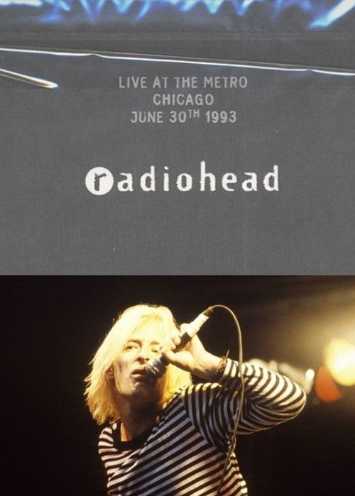 Radiohead: Live at the Metro Chicago 1993 Poster