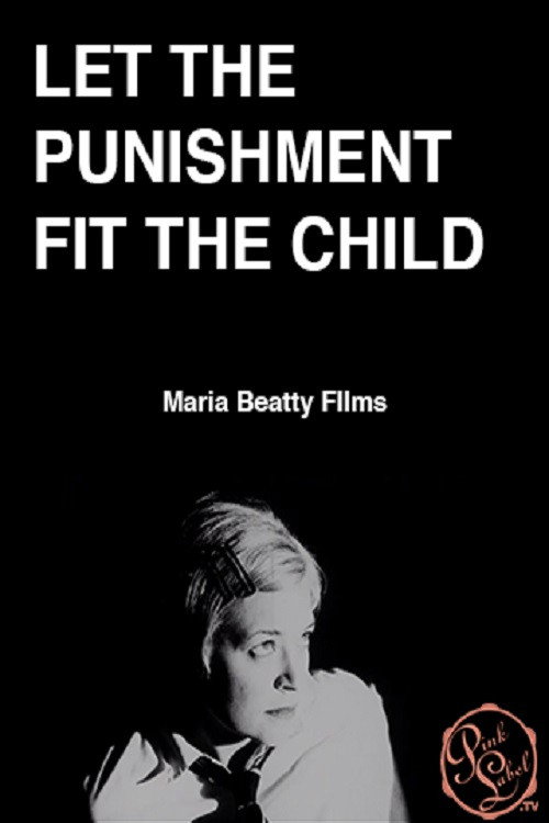 Let the Punishment Fit the Child Poster