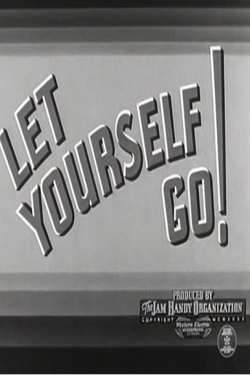 Let Yourself Go! Poster