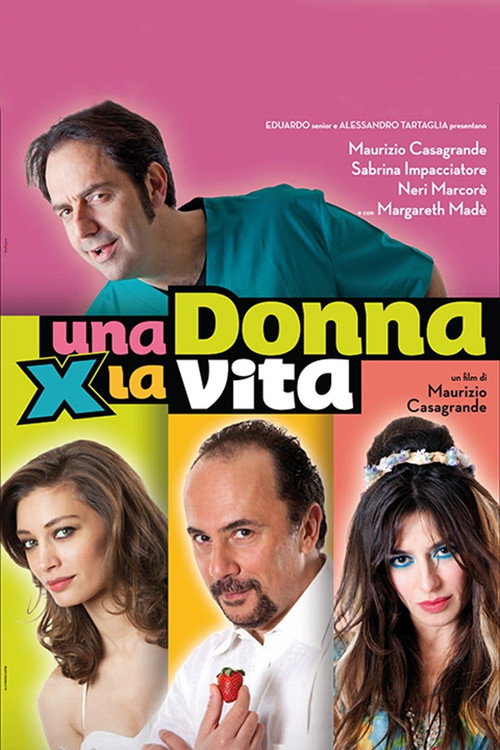 Una donna per la vita Poster