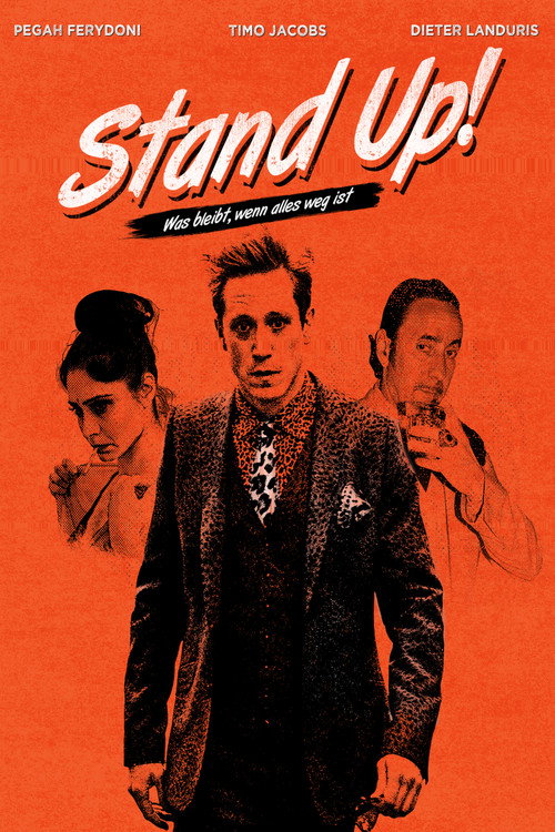Stand up! Was bleibt, wenn alles weg ist Poster