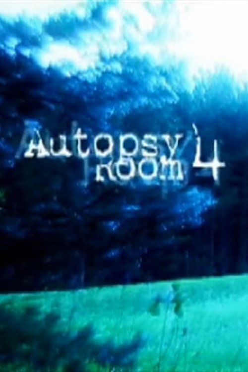 Autopsy Room 4 Poster