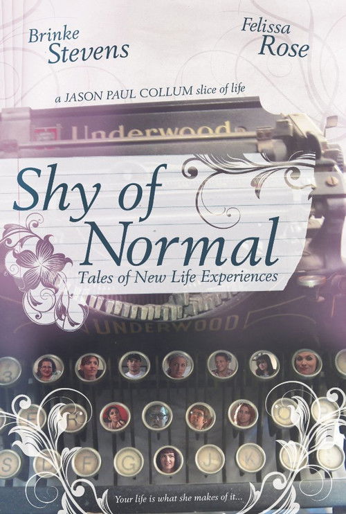 Shy of Normal: Tales of New Life Experiences Poster