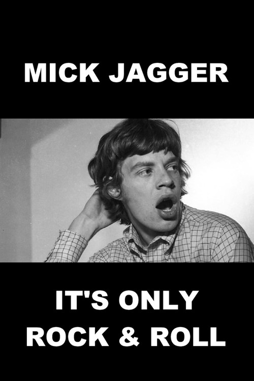 Mick Jagger - Whistle Test Special: It's Only Rock and Roll Poster