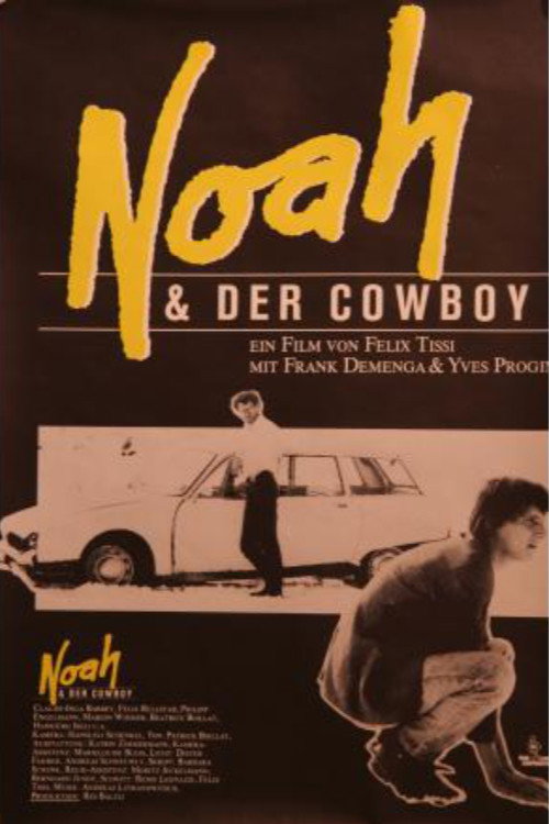 Noah and the Cowboy Poster