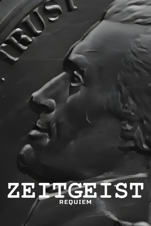 Zeitgeist: Requiem Poster
