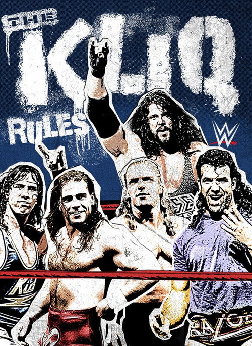 WWE: The Kliq Rules Poster