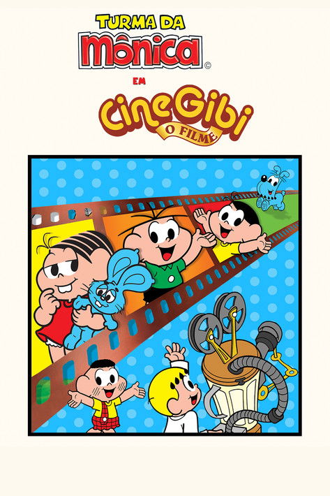 Turma da Mônica em Cine Gibi: O Filme Poster