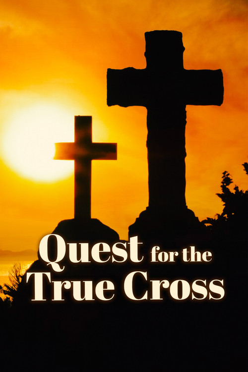 The Quest for the True Cross Poster