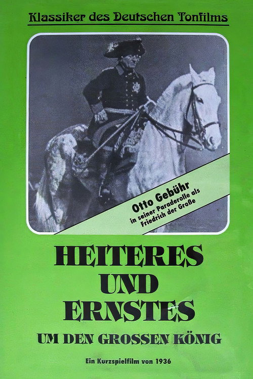 Heiteres und Ernstes um den großen König Poster
