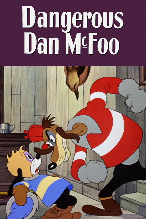 Dangerous Dan McFoo Poster