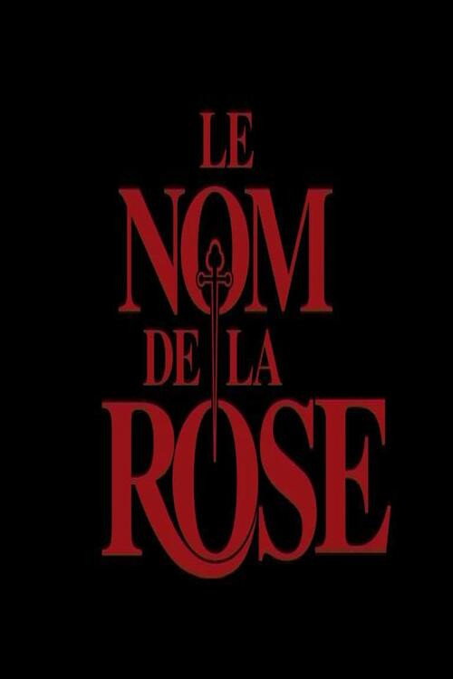 Le Nom de la Rose : Le Documentaire Poster