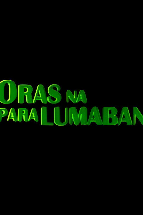 Oras Na Para Lumaban Poster