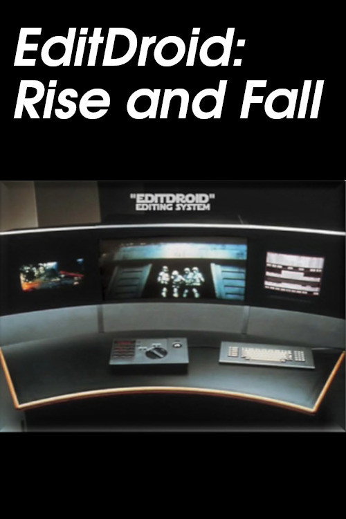 EditDroid: Rise and Fall Poster