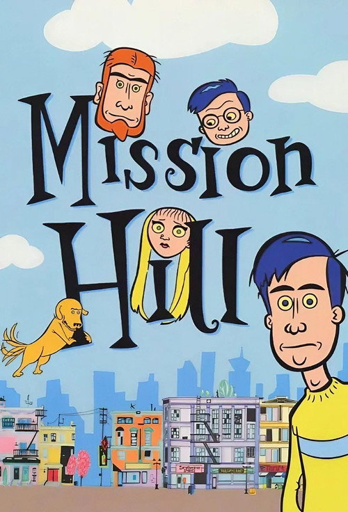 Mission Hill Poster