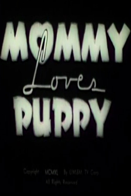 Mommy Loves Puppy Poster