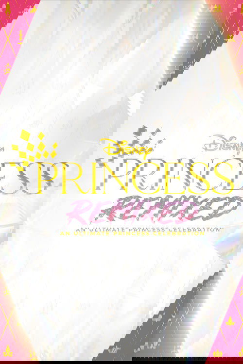 Disney Princess Remixed: An Ultimate Princess Celebration Poster