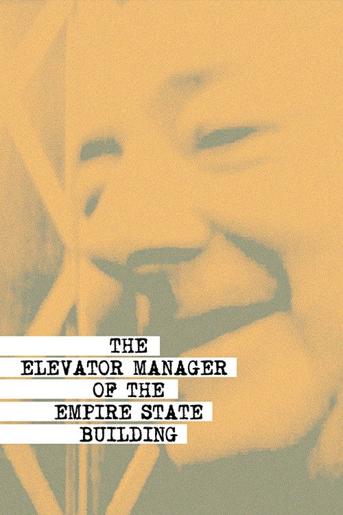 The Elevator Manager of the Empire State Building Poster