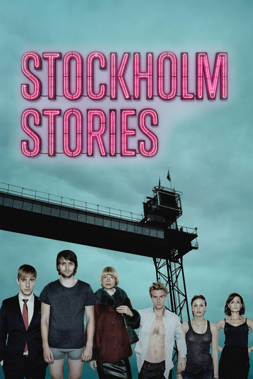 Stockholm Stories Poster