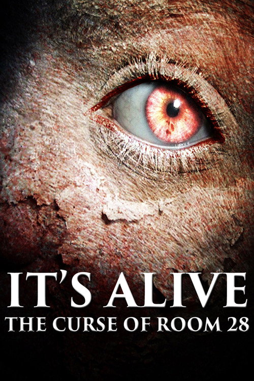 It's Alive: The Curse of Room 28 Poster
