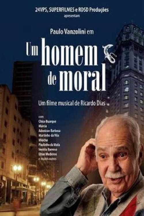 Um Homem de Moral Poster