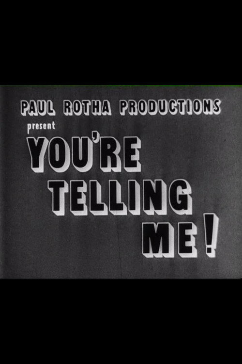 You’re Telling Me Poster