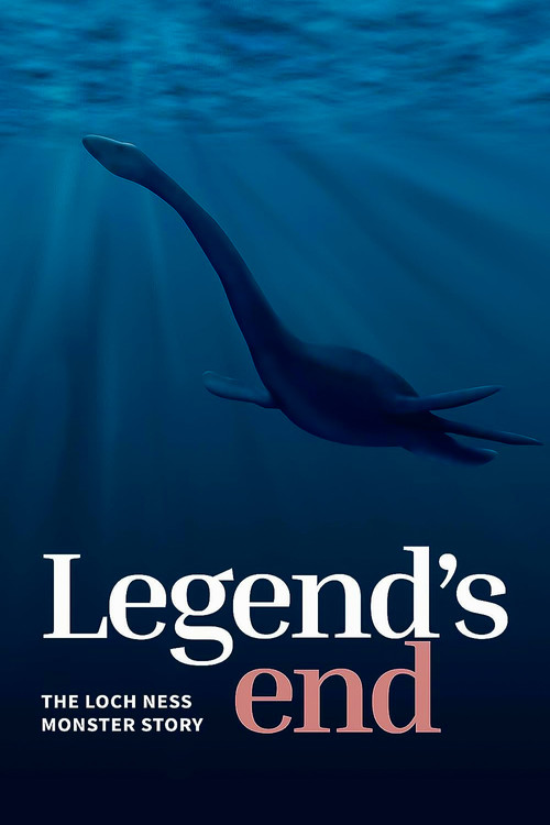 Legend's End: The Loch Ness Monster Story Poster