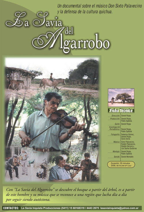 La savia del algarrobo Poster