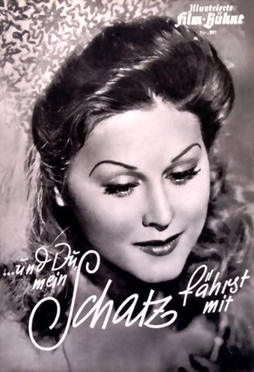 Und du mein Schatz fährst mit Poster