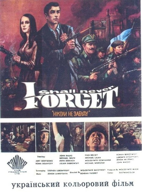 I Shall Never Forget Poster