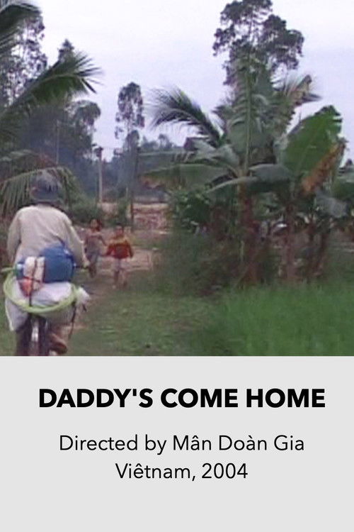 Daddy's Come Home Poster