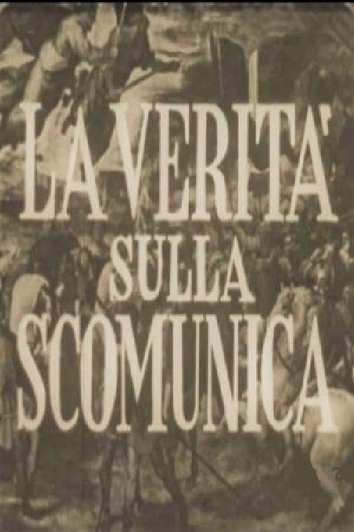 The Truth About Excommunication Poster