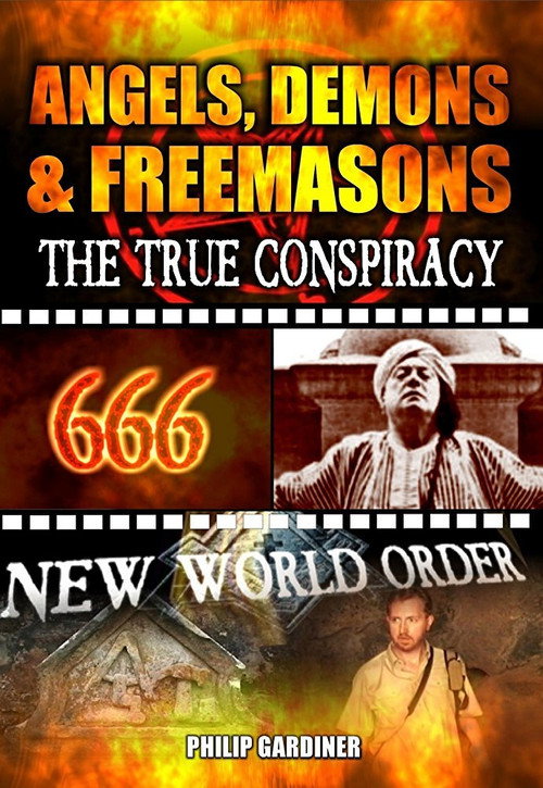 Angels, Demons and Freemasons: The True Conspiracy Poster