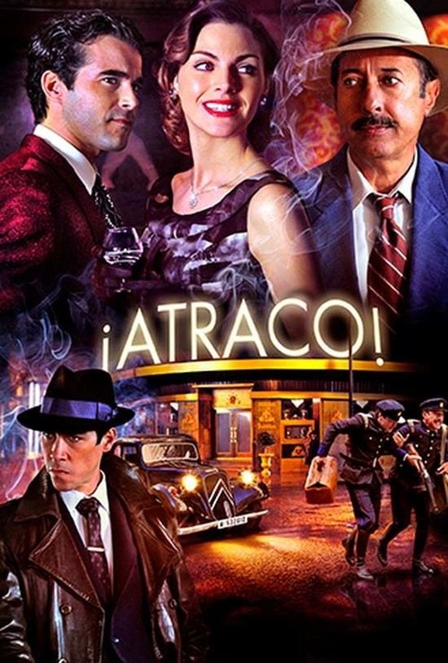 ¡Atraco! Poster