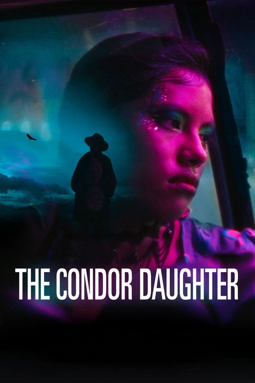 The Condor Daughter Poster