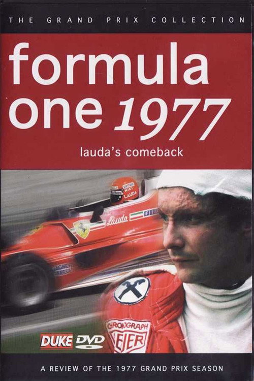 Lauda's Comeback: Formula One 1977 - A Review Of The 1977 Grand Prix Season Poster