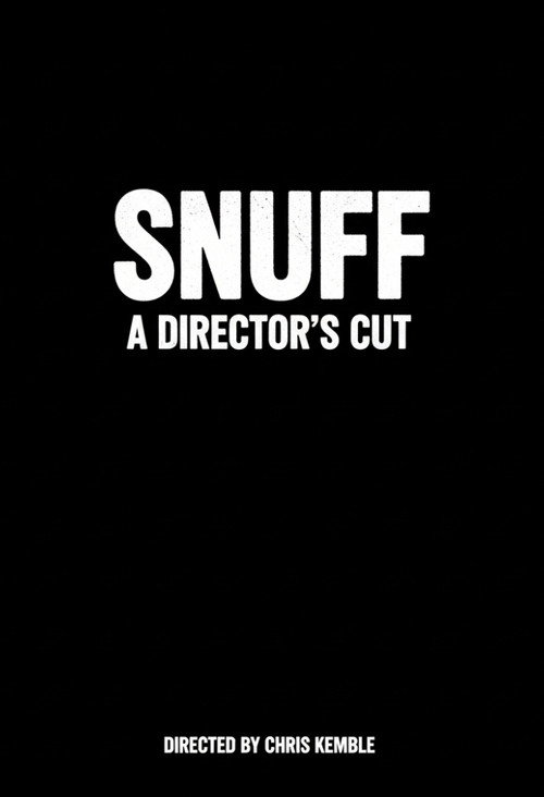 Snuff: A Director's Cut Poster