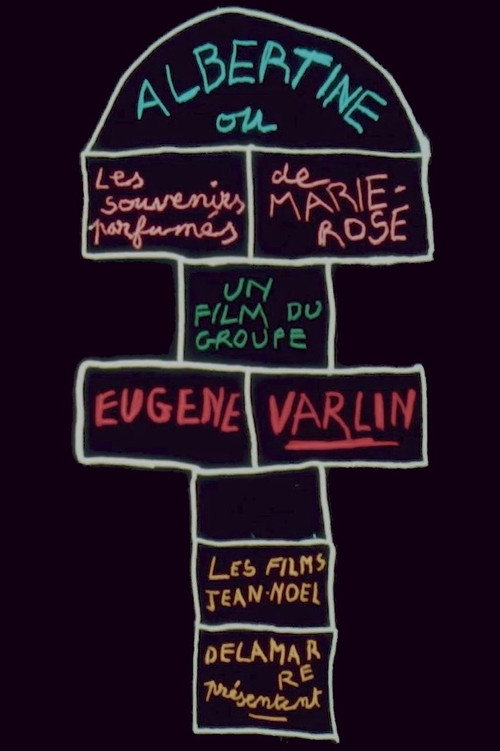 Albertine ou Les Souvenirs parfumés de Marie-Rose Poster