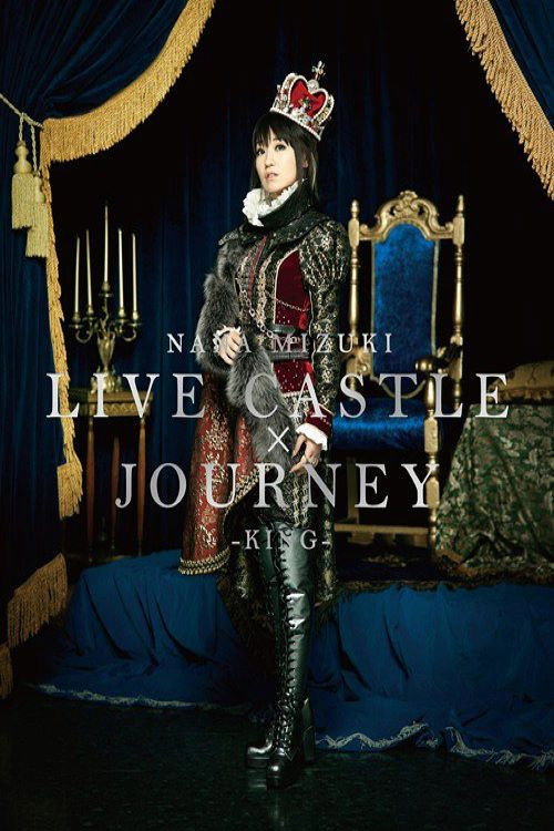 NANA MIZUKI LIVE CASTLE -KING'S NIGHT- Poster