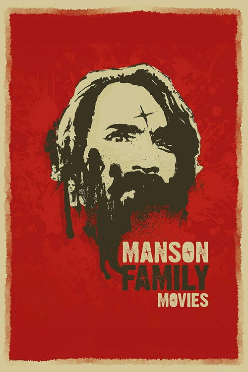 Manson Family Movies Poster