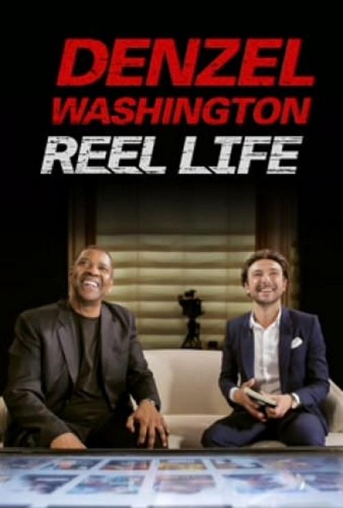 Denzel Washington: Reel Life Poster