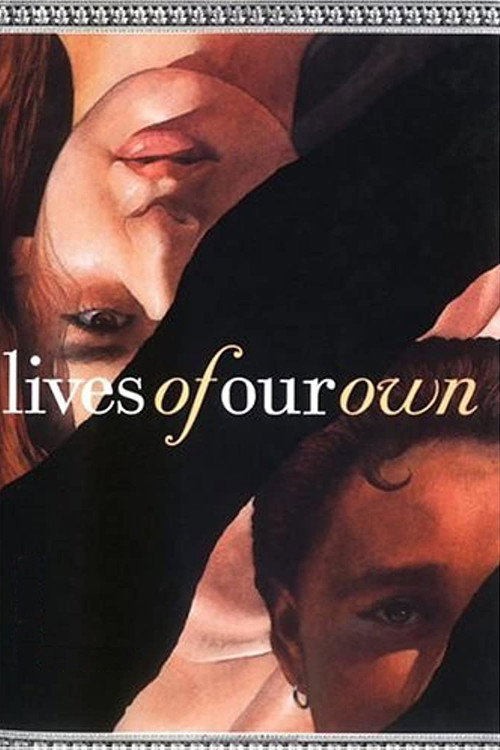 Lives of Our Own Poster