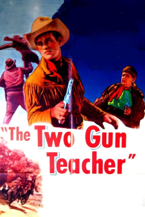 The Two Gun Teacher Poster